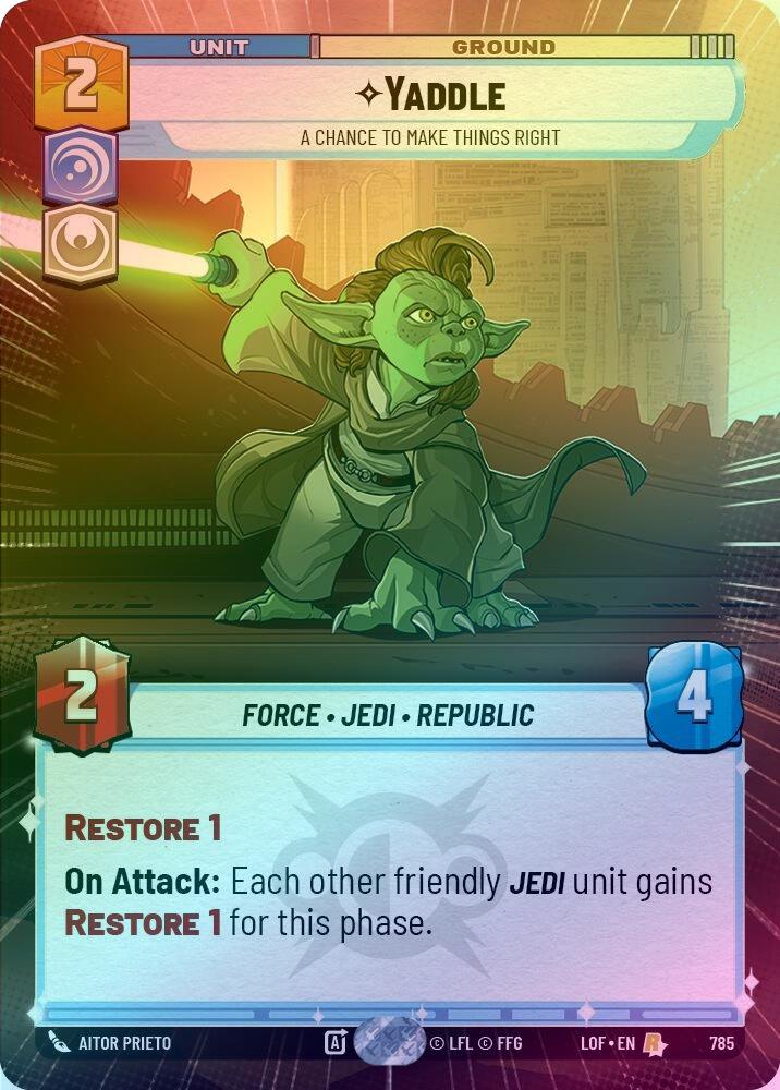 Yaddle - A Chance To Make Things Right (Hyperspace Foil) - 785 - Rare (Foil)