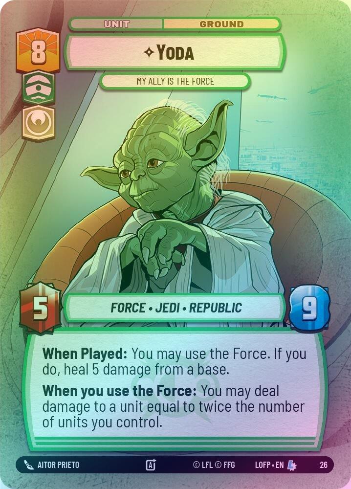 Yoda - My Ally is the Force - 26 - Legendary (Foil)